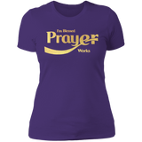 "Prayer Works" Metallic Gold LadiesT-Shirt