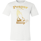 "Prayer is Better" T-Shirt