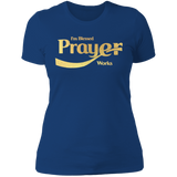 "Prayer Works" Metallic Gold LadiesT-Shirt