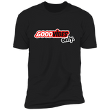 Good Vibes Only  T-Shirt